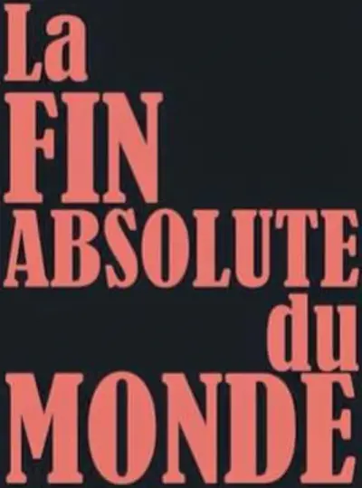 logo La Fin Absolute Du Monde